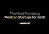Cuantico VP revela las Startups Mexicanas Más Prometedoras para 2026